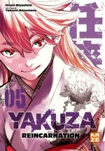  Yakuza reincarnation T5, manga chez Kazé manga de Natsuhara, Miyashita