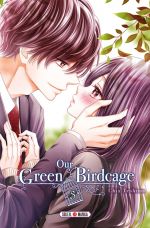  Our green birdcage T3, manga chez Soleil de Teshima