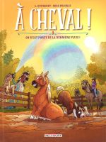  A cheval ! T9 : On n'est poney de la dernière pluie (0), bd chez Delcourt de Dufreney, Miss Prickly, Paillat