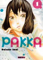  Pakka T1, manga chez Mangetsu de Imai