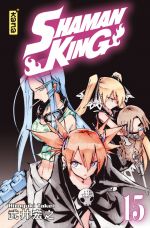  Shaman King – Star edition, T15, manga chez Kana de Takei