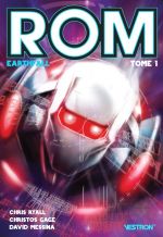  Rom  T1 : Earthfall (0), comics chez Vestron de Ryall, Gage, Messina, Manco