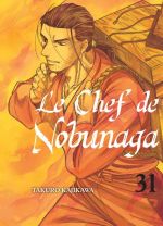Le chef de Nobunaga T31, manga chez Komikku éditions de Kajikawa