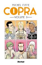  Copra T3, comics chez Delirium de Fiffe