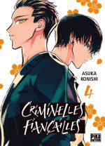  Criminelles fiançailles T4, manga chez Pika de Konishi