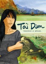 Taï Dam, bd chez Steinkis de Alessandra