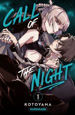  Call of the night T1, manga chez Kurokawa de Kotoyama