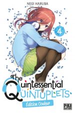 The quintessential quintuplets – Edition couleur, T4, manga chez Pika de Haruba