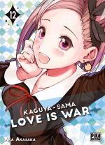  Kaguya-sama love is war T12, manga chez Pika de Akasaka