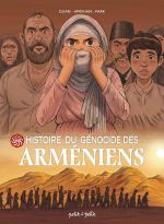 Histoire du génocide des arméniens, bd chez Petit à petit de Djian, Aprikian, Park