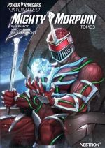  Power Rangers Unlimited T3 : Mighty Morphin (0), comics chez Vestron de Parrott, Mora, Renna, Collectif, Lee