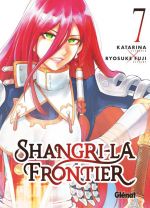  Shangri-la Frontier T7, manga chez Glénat de Fuji, Rina