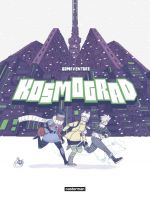 Kosmograd, bd chez Casterman de Bonaventure