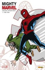  Mighty Marvel  T1 : 1962-1963 Amazing Spider-Man  (0), comics chez Panini Comics de Lee, Ditko, Kirby