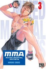  MMA Mixed martial artists T3, manga chez Pika de Endo