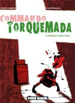  Commando Torquemada T2 : Dominique nique nique (0), bd chez Fluide Glacial de Nihoul, Lemmens