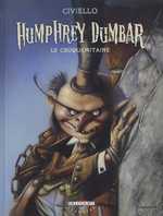 Humphrey Dumbar, le croquemitaine, bd chez Delcourt de Civiello