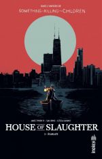  House of slaughter T2 : Ecarlate (0), comics chez Urban Comics de Johns, Tynion IV, Cadonici, Albuquerque
