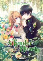  A tender heart T2, manga chez Delcourt Tonkam de Jooahri, Aloha