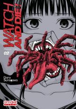  Watch & die ! T2, manga chez Omaké books de Sunagawa