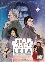  Star wars – Leia, Princesse d’Alderaan T2, manga chez Nobi Nobi! de Gray, Haruichi