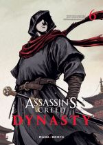  Assassin’s creed – Dynasty T6, manga chez Mana Books de Xiao, Xianzhe