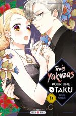  Trois yakuzas pour une otaku T9, manga chez Soleil de Hasegaki