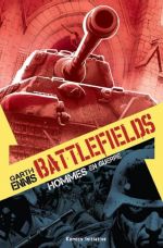 Battlefields : Hommes en guerre (0), comics chez Komics Initiative de Ennis, Ezquerra, Steen, Aviña, Leach, Cassaday