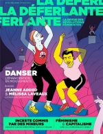 La Déferlante : la revue des révolutions féministes T10 : Danser - Mai 2023 (0), bd chez La déferlante de Geffroy, Malle, Mandel, Gautier