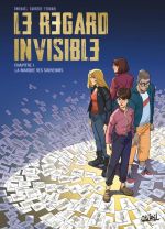 Le Regard invisible T1 : La marche des souvenirs (0), bd chez Soleil de Marcé, Carrère, Ferrari, Gonzalbo