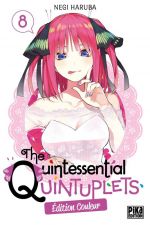  The quintessential quintuplets – Edition couleur, T8, manga chez Pika de Haruba