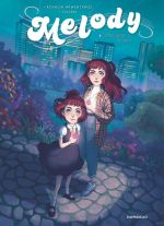  Melody T1 : Cette autre en moi (0), bd chez Dargaud de Lylian, Armenteros