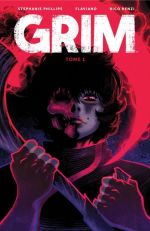  Grim  T1 : Ne craignez pas la faucheuse (0), comics chez Huginn & Muninn de Phillips, Flaviano, Renzi