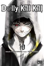  Dolly kill kill T10, manga chez Pika de Kurando, Nomura