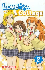  Love and Collage T2, manga chez Kurokawa de Inoue
