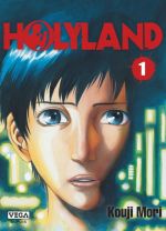  Holyland T1, manga chez Vega de Mori