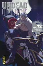  Undead unluck T12, manga chez Kana de Tozuka