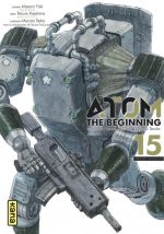  Atom - The beginning  T15, manga chez Kana de Tezuka, Yuuki, Kasahara