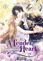  A tender heart T4, manga chez Delcourt Tonkam de Jooahri