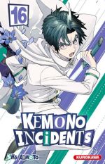  Kemono incidents T16, manga chez Kurokawa de Aimoto