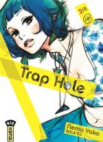  Trap hole T2, manga chez Kana de Nemu