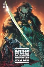 Batman One bad day  : Ra's al Ghul (0), comics chez Urban Comics de Taylor, Reis, Anderson