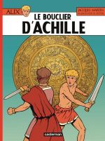  Alix T42 : Le bouclier d'Achille (0), bd chez Casterman de Seiter, Jailloux, Fantini