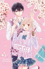  Lovely loveless romance T6, manga chez Soleil de Umezawa