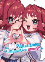 Les 100 petites amies qui t’aiiiment à en mourir T3, manga chez Mana Books de Nakamura, Nozawa