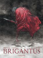  Brigantus T1 : Banni (0), bd chez Le Lombard de H., Hermann