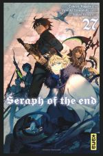  Seraph of the end  T27, manga chez Kana de Kagami, Yamamoto