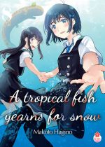  A tropical fish yearns for snow T8, manga chez Taïfu comics de Hagino