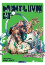  Nyaight of the living cat T3, manga chez Mangetsu de Hawkman, Mecha Root