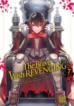  The brave wish revenging T7, manga chez Delcourt Tonkam de Ononata, Sakamoto